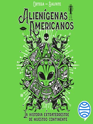 cover image of Alienígenas Americanos